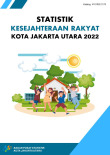 Statistik Kesejahteraan Rakyat Kota Jakarta Utara 2022